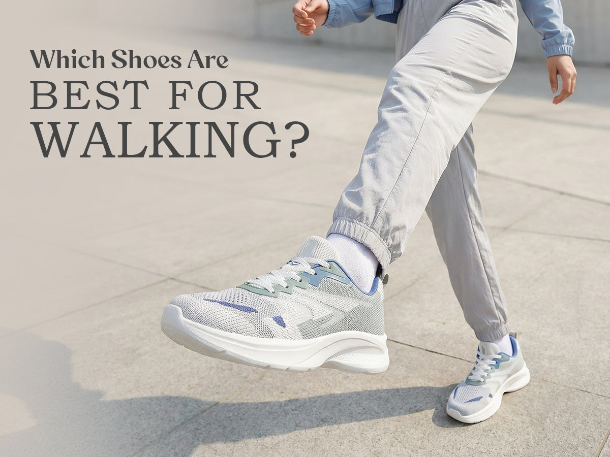 Which Shoes Are Best for Walking?