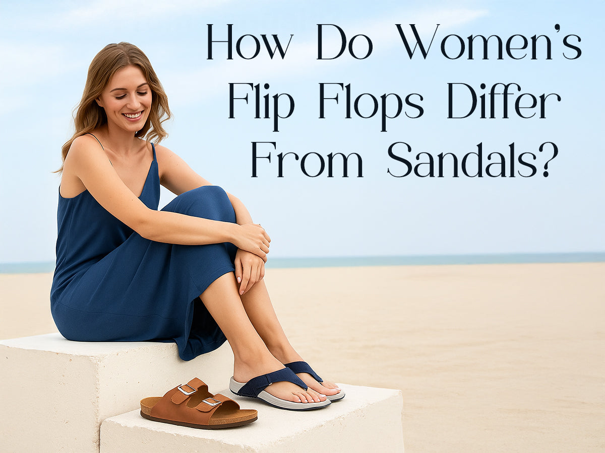 How Do Women’s Flip Flops Differ From Sandals?