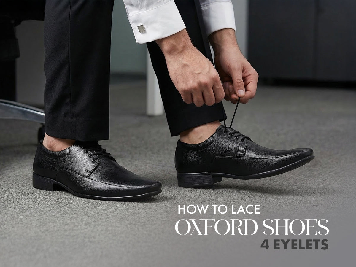 Quick & Simple 4-Eyelet Oxford Shoe Lacing Tips Walkaroo Footwear Quick & Simple 4-Eyelet Oxford Shoe Lacing Tips Walkaroo Footwear