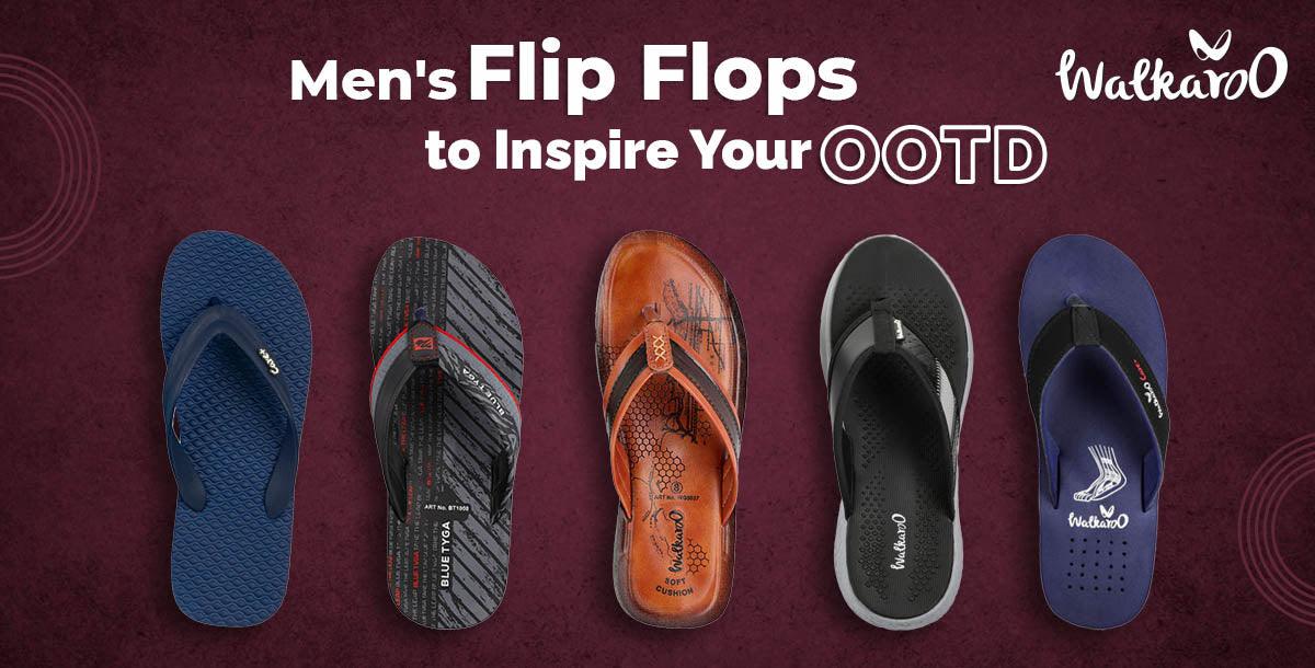 5 Men's Flip Flops to Inspire Your OOTD - Walkaroo Footwear