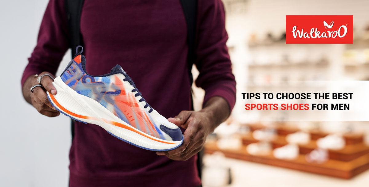 Tips to Choose the Best Sports Shoes for Men