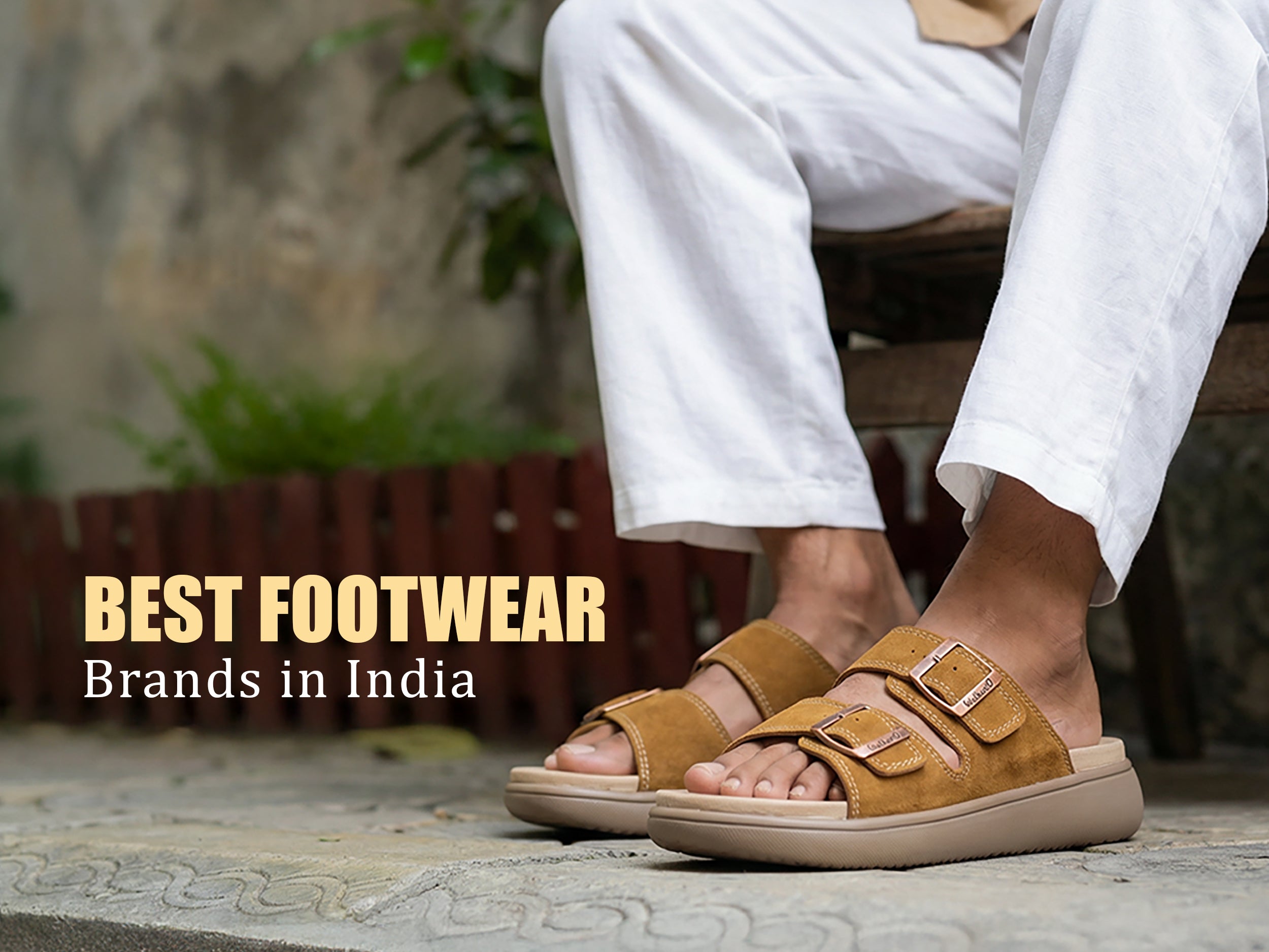 Top 10 Sandal Brands in India for Men & Women