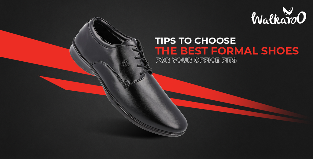 6 Tips to choose the best formal shoes for your office fits